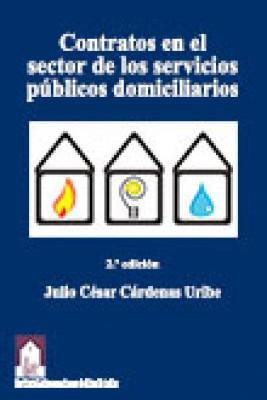 Contratos en el sector de los servicios públicos domiciliarios 2.ª ed.