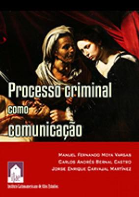Processo criminal como comunicação