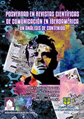 Posverdad en Revistas de Científicas de Comunicación de Iberoamérica: Un análisis de contenido