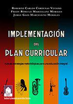 Implementación del plan curricular: Nuevas estrategias metodológicas para una educación integral