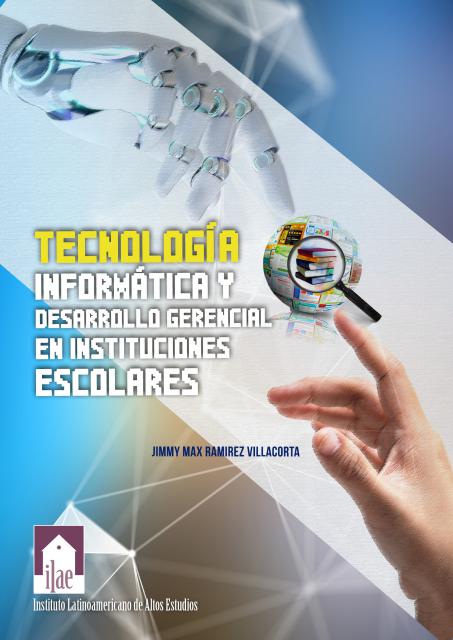 Tecnología informática y desarrollo gerencial en instituciones escolares 