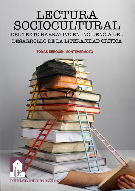 Lectura sociocultural del texto narrativo en incidencia del desarrollo de la literacidad crítica