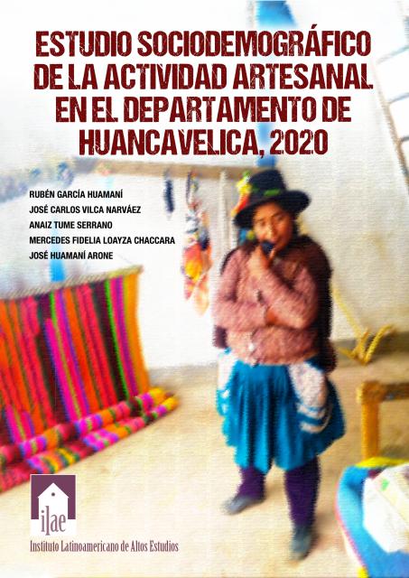Estudio sociodemográfico de la actividad artesanal en el Departamento de Huancavelica, 2020