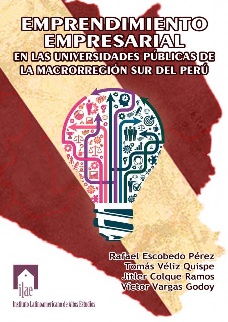 Emprendimiento empresarial en las universidades públicas de la macorregión sur del Perú