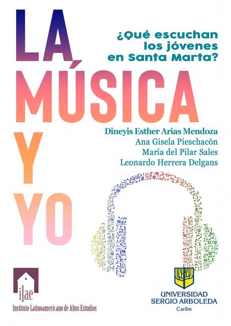La música y yo: ¿Qué escuchan los jóvenes en Santa Marta?