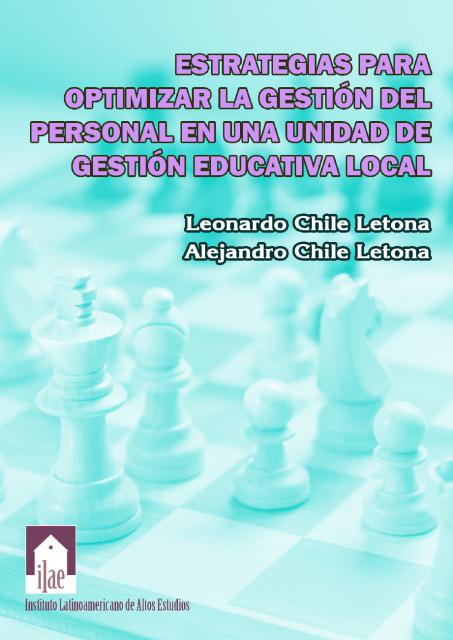 Estratégias para optimizar la gestión personal en una unidad de gesti´pn educativa local